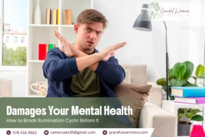 How to Break Rumination Cycle Before It Damages Your Mental Health